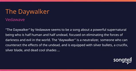 bit of a daywalker myself|daywalker lyrics meaning.